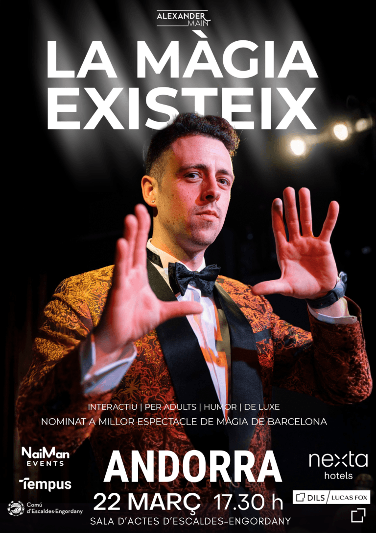 LA MAGIA EXISTEIX ANDORRA